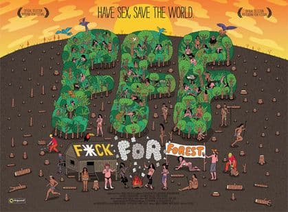 Eko-aktivisti snimaju porno filmove da bi spasili šume Eko-aktivisti snimaju porno filmove da bi spasili šume