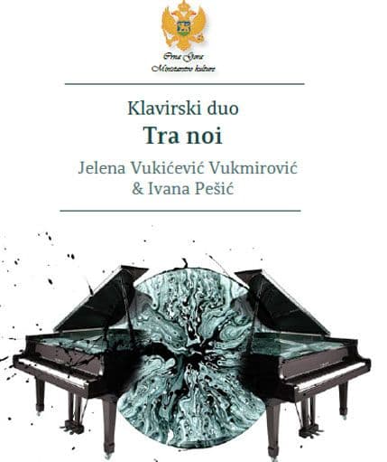 Klavirski duo "Tra noi" u Ministarstvu kulture Klavirski duo "Tra noi" u Ministarstvu kulture