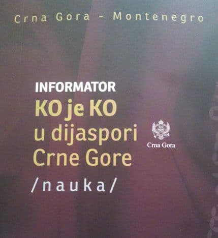 Devedeset naučnika dobilo mjesto u knjizi "Ko je ko u dijaspori Crne Gore" Devedeset naučnika dobilo mjesto u knjizi "Ko je ko u dijaspori Crne Gore"