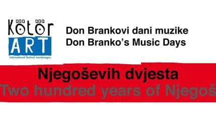 KOTOR ART: Pogorelić i Njegoš za otvaranje 12. Don Brankovih dana muzike KOTOR ART: Pogorelić i Njegoš za otvaranje 12. Don Brankovih dana muzike