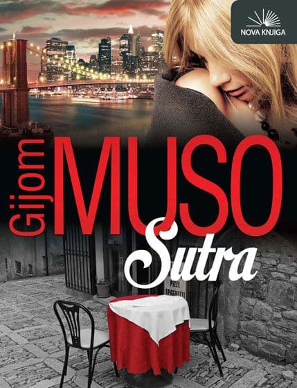 Roman Gijoma Musoa "Sutra" u izdanju "Nove knjige" Roman Gijoma Musoa "Sutra" u izdanju "Nove knjige"