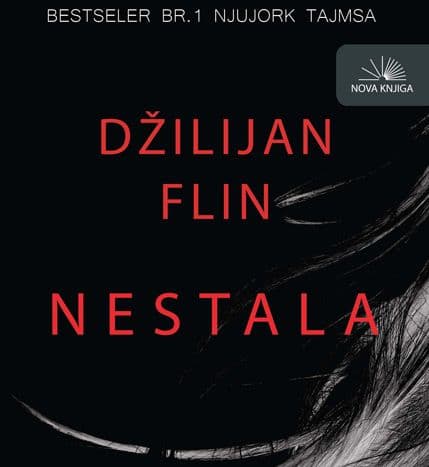 Džilijan Flin: „Nestala“ (Nova knjiga, Podgorica) Džilijan Flin: „Nestala“ (Nova knjiga, Podgorica)