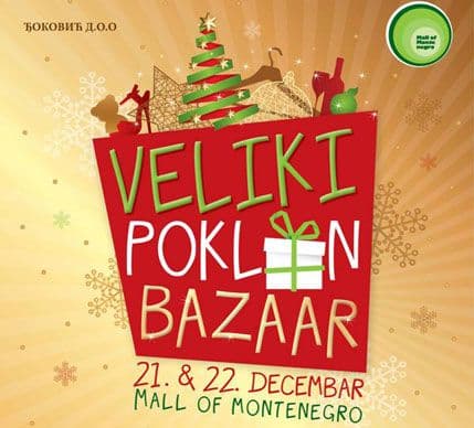 Veliki poklon bazar u Mall of Montenegro Veliki poklon bazar u Mall of Montenegro