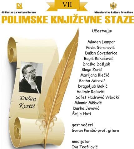 Sjećanje na Dušana Kostića na 7. Polimskim književnim stazama Sjećanje na Dušana Kostića na 7. Polimskim književnim stazama