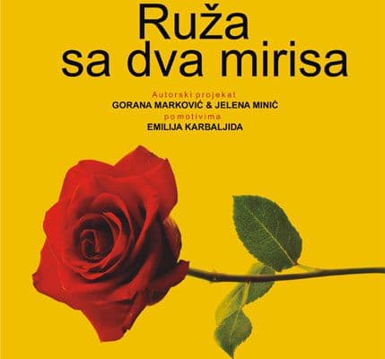 „Ruža sa dva mirisa“ u Beranama „Ruža sa dva mirisa“ u Beranama