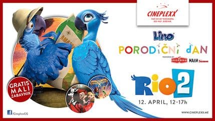 CINEPLEXX: „Lino porodični dan“ uz „Rio 2“ CINEPLEXX: „Lino porodični dan“ uz „Rio 2“