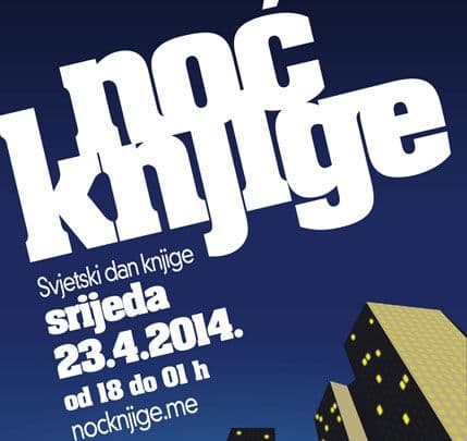 NOĆ KNJIGE: Od „Oktoiha“ do savremenih crnogorskih pisaca NOĆ KNJIGE: Od „Oktoiha“ do savremenih crnogorskih pisaca