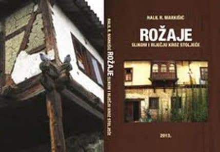 Knjige o Rožaju Halila Markišića Knjige o Rožaju Halila Markišića