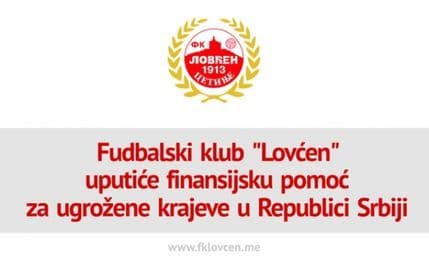 Lovćen pomaže ugroženoj Srbiji Lovćen pomaže ugroženoj Srbiji