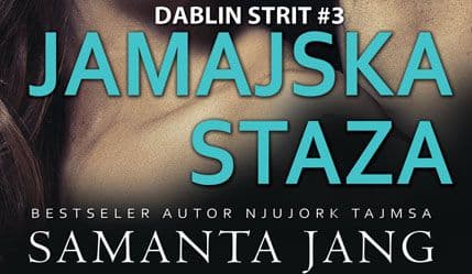 Nova knjiga: Nastavak serijala „Dablin strit“ Samante Jang Nova knjiga: Nastavak serijala „Dablin strit“ Samante Jang