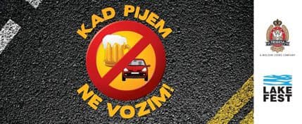 Bezbjedno na Lake Fest: „Kad pijem ne vozim“ Bezbjedno na Lake Fest: „Kad pijem ne vozim“