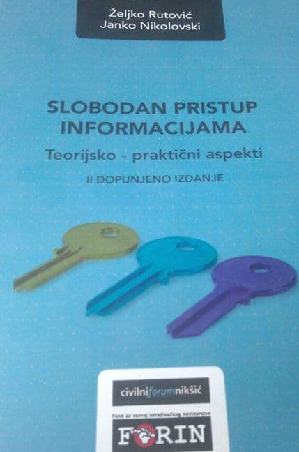 Drugo izdanje publikacije “Slobodan pristup informacijama” Drugo izdanje publikacije “Slobodan pristup informacijama”