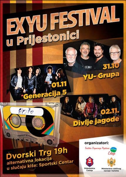 Ex Yu festival na Cetinju: Nastupaju Yu grupa, Generacija 5 i Divlje jagode Ex Yu festival na Cetinju: Nastupaju Yu grupa, Generacija 5 i Divlje jagode
