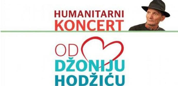 Humanitarni koncert „Od srca Džoniju Hodžiću“ Humanitarni koncert „Od srca Džoniju Hodžiću“
