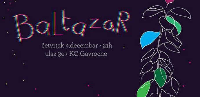 Baltazar u Kulturnom centru „Gavroche“ Baltazar u Kulturnom centru „Gavroche“