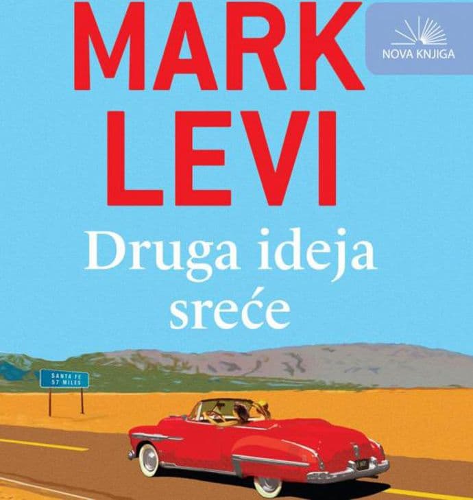 „Druga strana sreće“ Marka Levija u izdanju Nove knjige „Druga strana sreće“ Marka Levija u izdanju Nove knjige