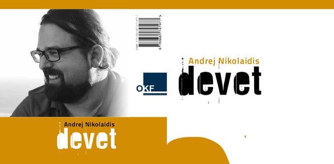 Nikolaidisov roman "Devet" u izdanju OKF-a Nikolaidisov roman "Devet" u izdanju OKF-a