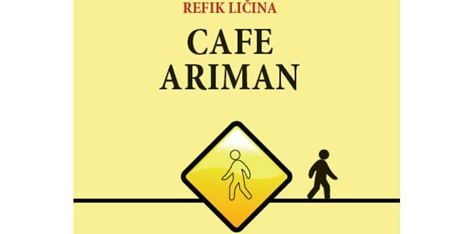 "Cafe Ariman" Refika Ličine u izdanju cetinjskog OKF-a "Cafe Ariman" Refika Ličine u izdanju cetinjskog OKF-a