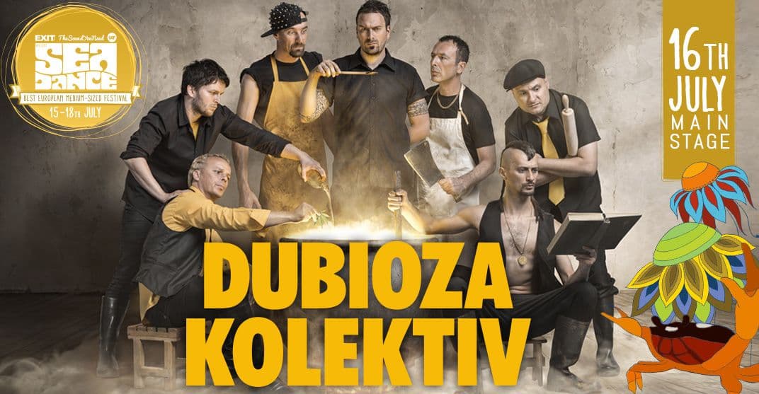 Dubioza kolektiv na Sea Dance festivalu! Dubioza kolektiv na Sea Dance festivalu!