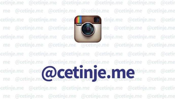 Prijestonica Cetinje od danas na Instagramu Prijestonica Cetinje od danas na Instagramu