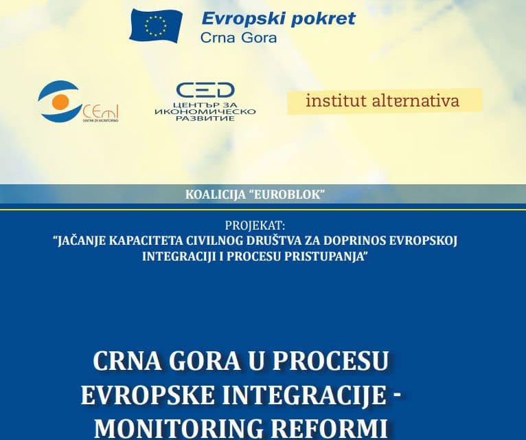 Crna Gora u procesu evropske integracije - Monitoring reformi.pdf Crna Gora u procesu evropske integracije - Monitoring reformi.pdf
