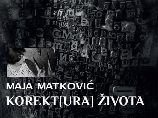 "KOREKT/URA/ ŽIVOTA": Promocija treće knjige u izdanju "Komune" "KOREKT/URA/ ŽIVOTA": Promocija treće knjige u izdanju "Komune"