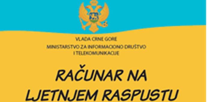 Flajer za djecu „Računar na ljetnjem raspustu“ sjutra uz Pobjedu Flajer za djecu „Računar na ljetnjem raspustu“ sjutra uz Pobjedu