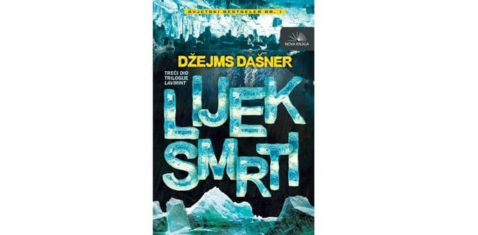 Trilogija Džejmsa Dašnera u izdanju Nove knjige Trilogija Džejmsa Dašnera u izdanju Nove knjige
