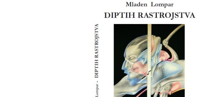 OKF: "Diptih rastrojstva", nova knjiga Mladena Lompara OKF: "Diptih rastrojstva", nova knjiga Mladena Lompara
