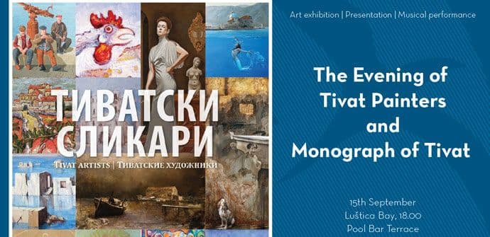 Luštica Bay predstavlja monografiju „Tivatski slikari“ Luštica Bay predstavlja monografiju „Tivatski slikari“