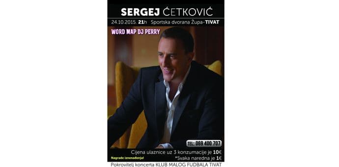 Koncert Sergeja Ćetkovića "Muzikom za sport" 24. oktobra u Tivtu Koncert Sergeja Ćetkovića "Muzikom za sport" 24. oktobra u Tivtu