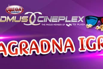 NAGRADNA IGRA: Osvojite karte za projekcije u bioskopu Cadmus Cineplex Mega promet