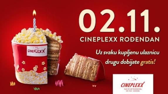 Rođendan Cineplexxa! Rođendan Cineplexxa!