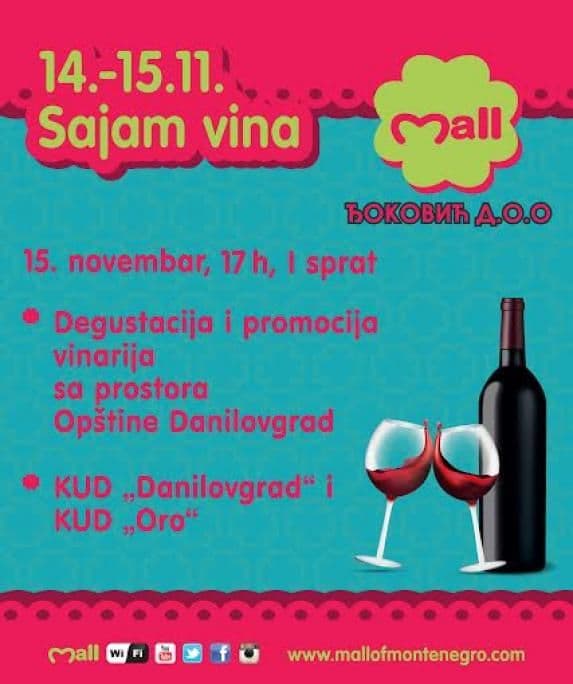 Sajam vina u TC Mall of Montenegro 14. i 15. novembra Sajam vina u TC Mall of Montenegro 14. i 15. novembra