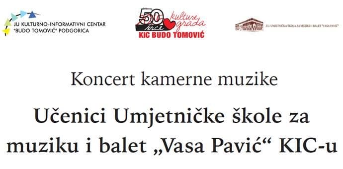Cjelovečernji koncert učenika škole "Vasa Pavić" kao poklon KIC-u Cjelovečernji koncert učenika škole "Vasa Pavić" kao poklon KIC-u