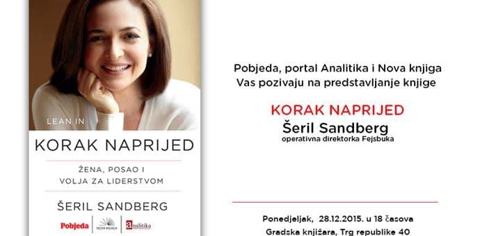 Promocija knjige "Korak naprijed" direktorke Fejsbuka Šeril Sandbreg Promocija knjige "Korak naprijed" direktorke Fejsbuka Šeril Sandbreg