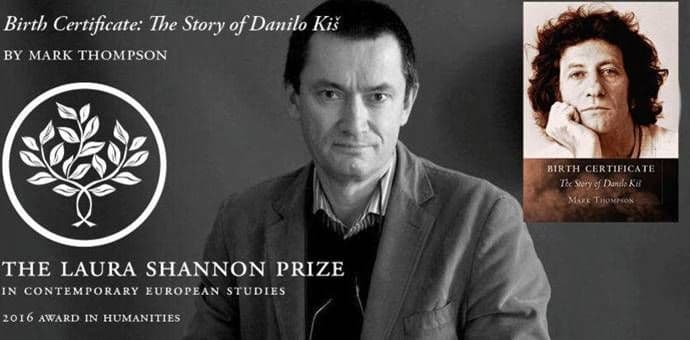 Tompson laureat nagrade "Laura Šenon" za biografiju Danila Kiša Tompson laureat nagrade "Laura Šenon" za biografiju Danila Kiša