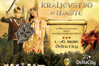 Delta city od sjutra postaje Kraljevstvo iz mašte!