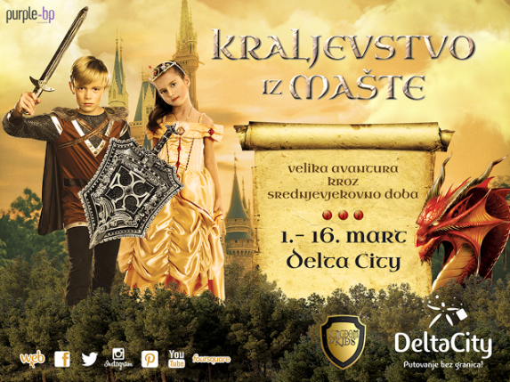 Delta city od sjutra postaje Kraljevstvo iz mašte! Delta city od sjutra postaje Kraljevstvo iz mašte!