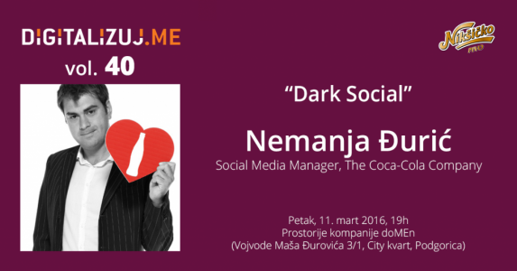 Digitalizuj.me: Predavanje Nemanje Đurića "Dark Social" Digitalizuj.me: Predavanje Nemanje Đurića "Dark Social"