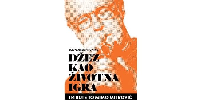 BUDVA: Dvodnevni program u sjećanje na Mima Mitrovića BUDVA: Dvodnevni program u sjećanje na Mima Mitrovića