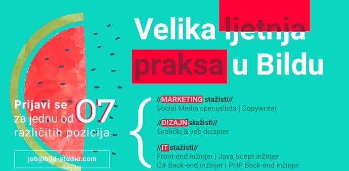 Program ljetnje prakse u Bild Studiju za studente i diplomce Program ljetnje prakse u Bild Studiju za studente i diplomce