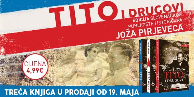 U prodaji treća knjiga iz edicije „Tito i drugovi“ U prodaji treća knjiga iz edicije „Tito i drugovi“