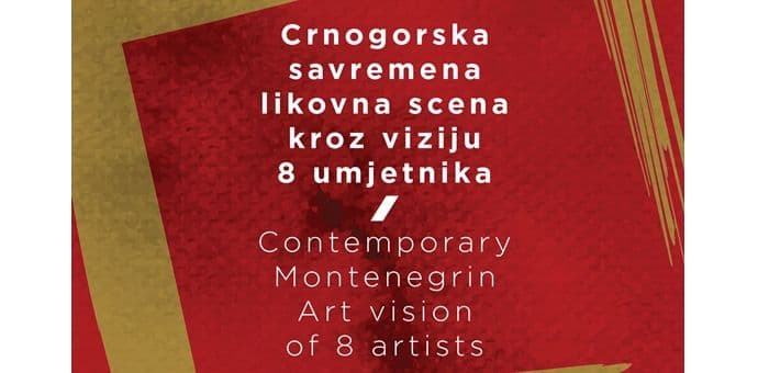 "Crnogorska savremena likovna scena" u Porto Montenegru "Crnogorska savremena likovna scena" u Porto Montenegru