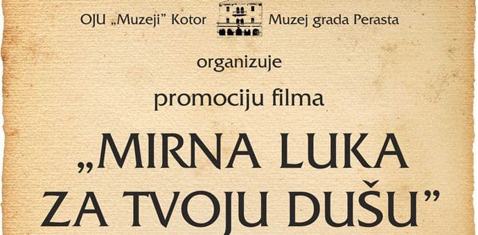 Projekcija dokumentarca Bola Boškovića u Perastu Projekcija dokumentarca Bola Boškovića u Perastu