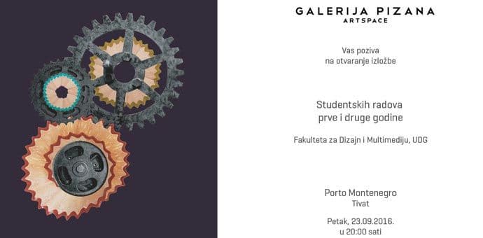Izložba studenata Fakulteta za dizajn i multimediju UDG u „Pizani“ Izložba studenata Fakulteta za dizajn i multimediju UDG u „Pizani“