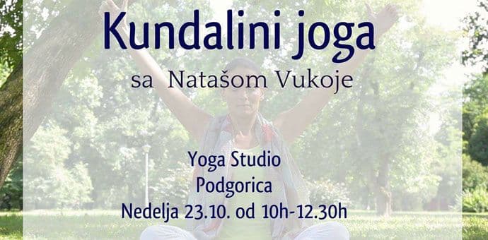 Radionica kundalini joge sa Natašom Vukoje Radionica kundalini joge sa Natašom Vukoje