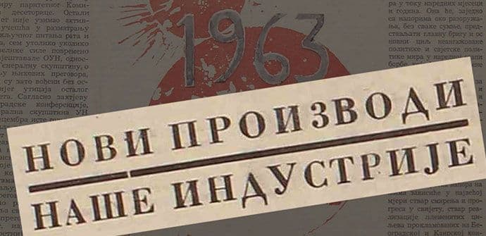 Jeste li čuli za ova uspješna crnogorska preduzeća iz 1963. godine? Jeste li čuli za ova uspješna crnogorska preduzeća iz 1963. godine?