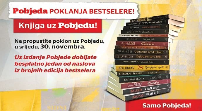 Pobjeda danas poklanja čitaocima bestselere! Pobjeda danas poklanja čitaocima bestselere!
