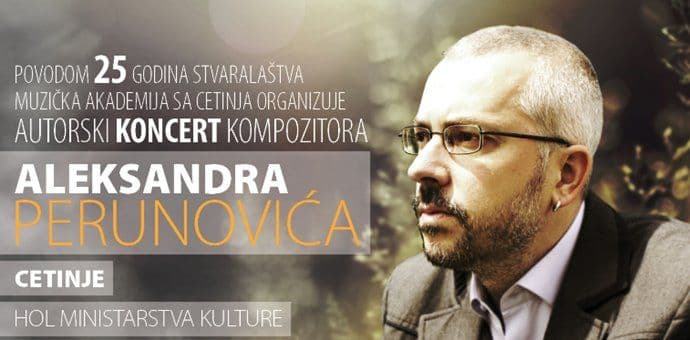 Četvrt vijeka stvaralaštva Aleksandra Perunovića Četvrt vijeka stvaralaštva Aleksandra Perunovića